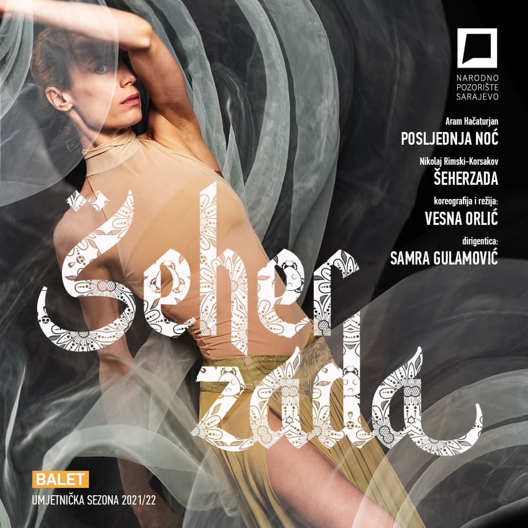 NPS: Premijera baletne predstave „Posljednja noć – Šeherzada“ 26. maja u 19.30 sati - slika 1